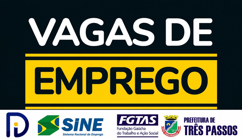 Foto relacionada à notícia: VAGAS DE EMPREGO DISPONÍVEIS NO SINE DE TRÊS PASSOS