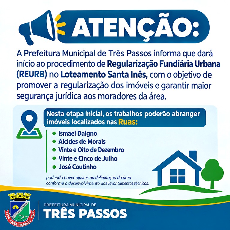 Foto relacionada à notícia: Município de Três Passos iniciará procedimento de REURB no Loteamento Santa Inês