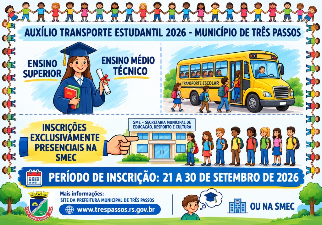 Foto relacionada à notícia: TRÊS PASSOS ABRE INSCRIÇÕES PARA AUXÍLIO-TRANSPORTE ESCOLAR DE ESTUDANTES (EDITAL)